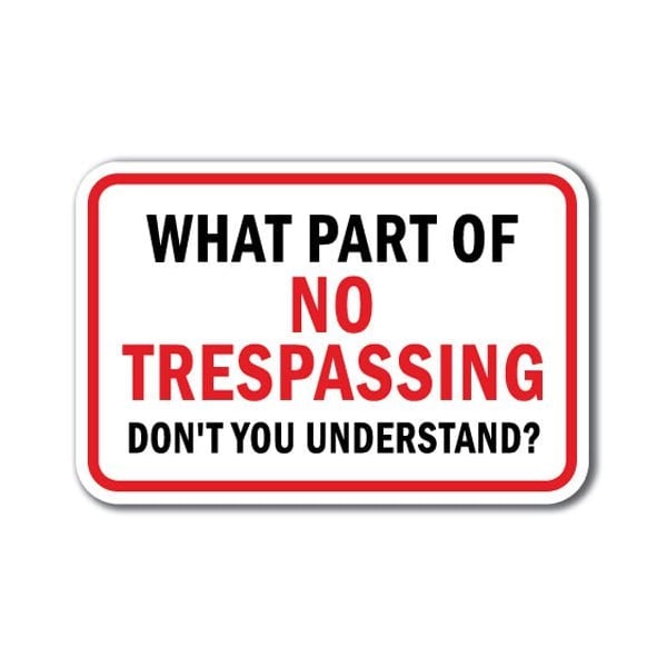 Signmission Safety Sign, 12 in Height, Aluminum, No Tres - What Part of A-1218 No Tres - What Part of - main